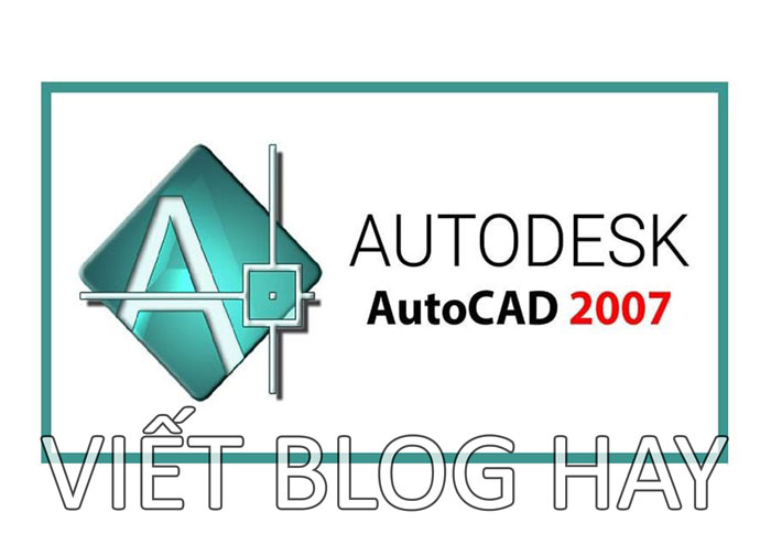 Dowload phần mềm Autocad 2007